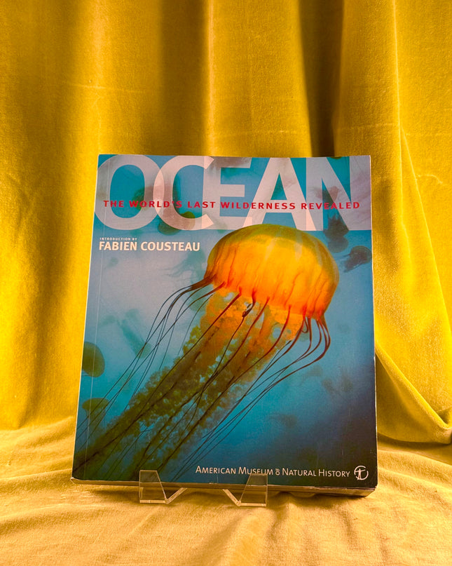 Ocean: The World's Last Wilderness Revealed - Dinwiddie et al