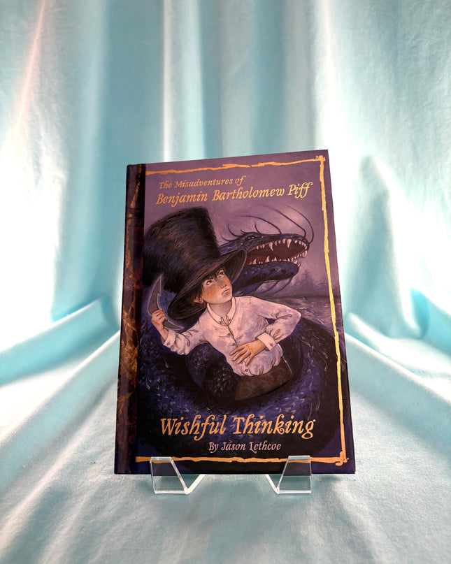 Wishful Thinking #2 (Benjamin Bartholomew Piff) by Jason Lethcoe