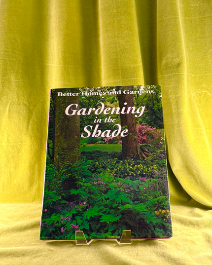 Gardening in the Shade