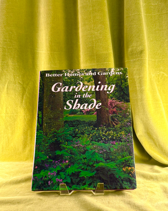 Gardening in the Shade