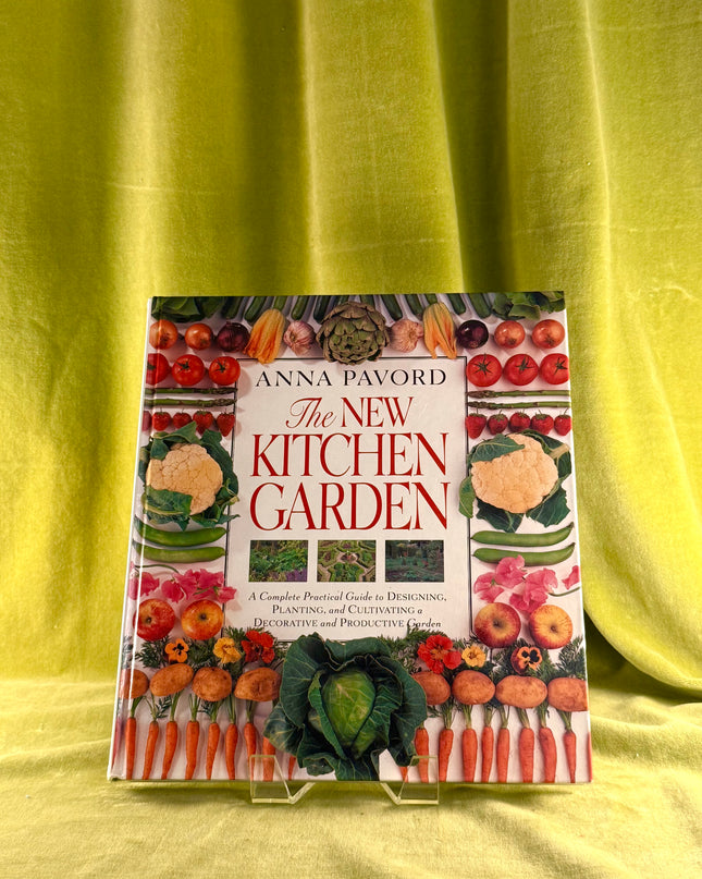 The New Kitchen Garden by Anna Pavord