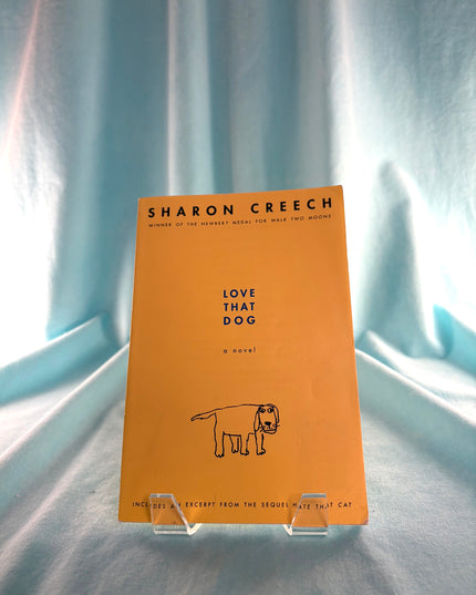 Love That Dog - Sharon Creech