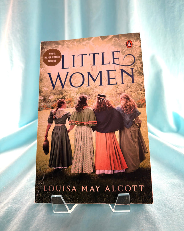 Little Women: A Novel by Louisa May Alcott