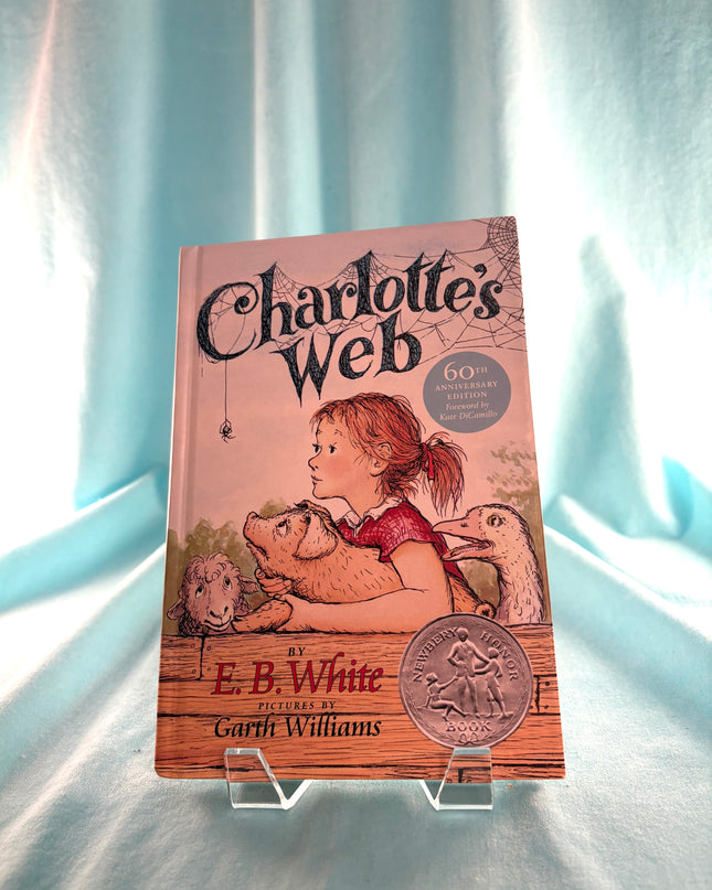 CHARLOTTES WEB : 60TH ANNIVERSARY ED by E.B. White
