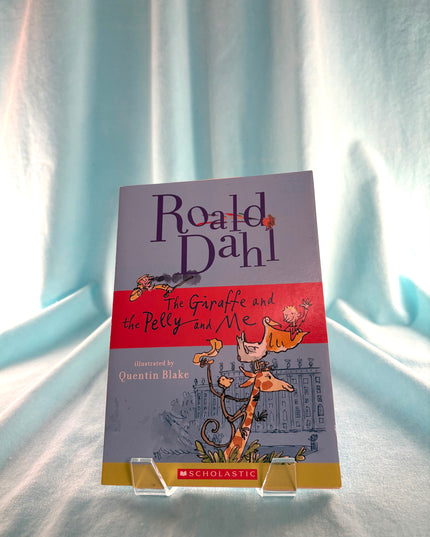 The Giraffe and the Pelly and Me by Roald Dahl