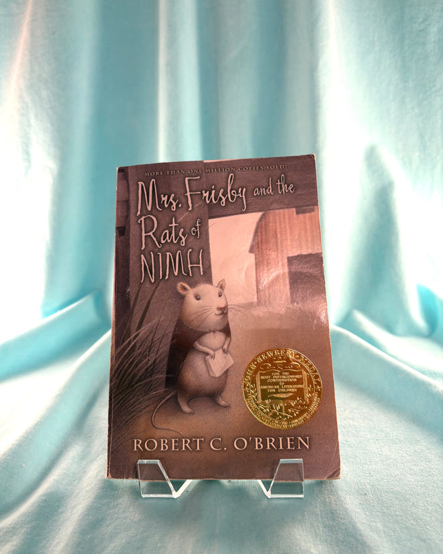 Mrs. Frisby and the Rats of NIMH by Robert C. O'Brien