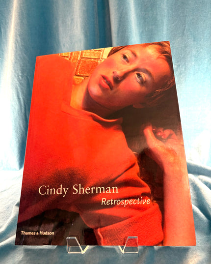 Cindy Sherman: Retrospective - Amanda Cruz & Amelia Jones