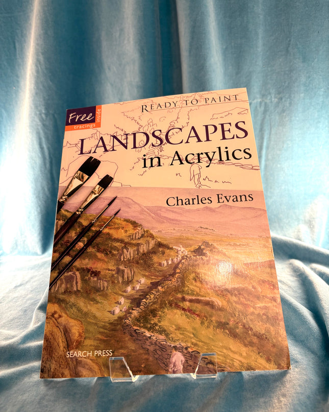 Landscapes in Acrylics - Charles Evans