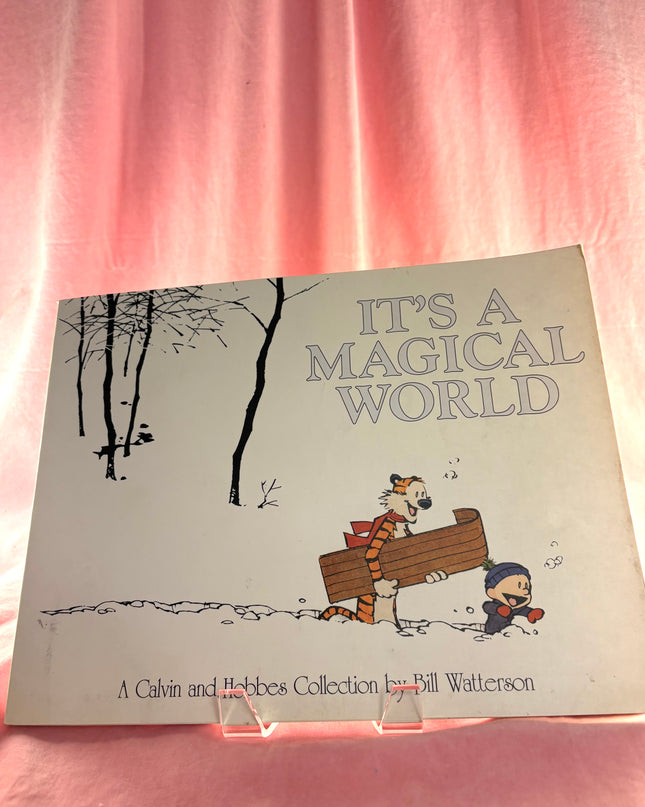 It's A Magical World: A Calvin and Hobbes Collection (Volume 16) by Bill Watterson