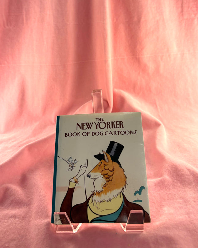 The New Yorker Book of Dog Cartoons by The New Yorker