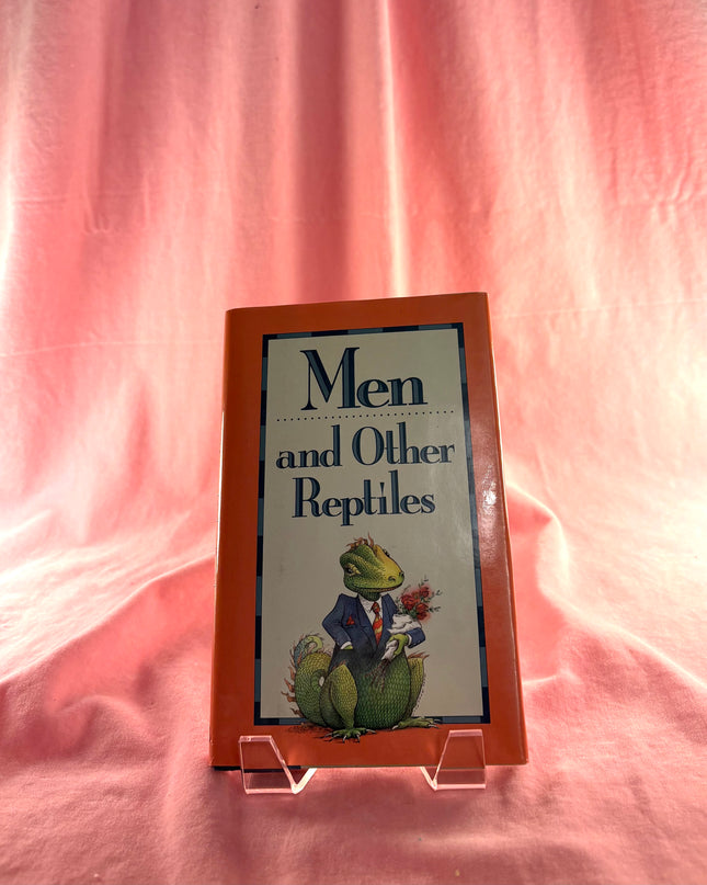 Men and Other Reptiles by Contemporary Books