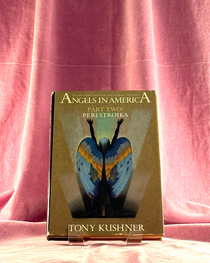 Angels in America: Perestroika - Tony Kushner