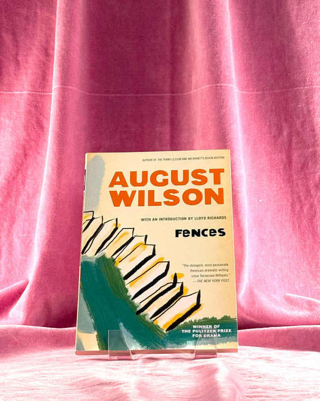 Fences by August Wilson