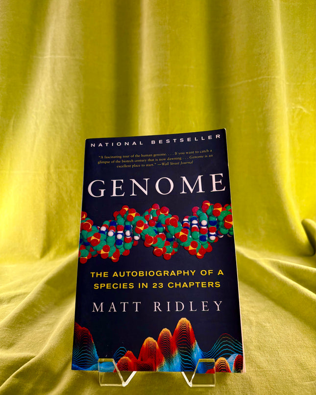 Genome: The Autobiography of a Species in 23 Chapters by Matt Ridley