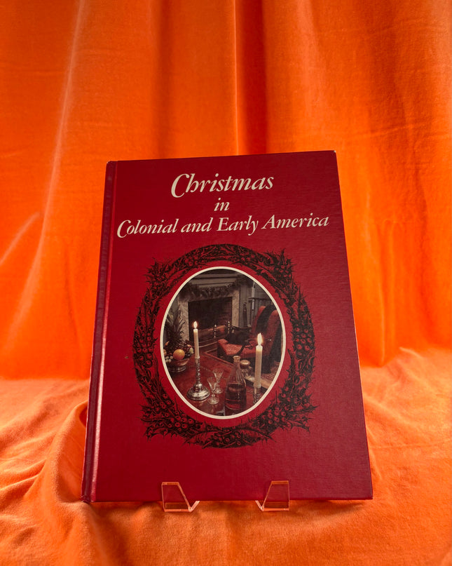Christmas in Colonial and Early America
