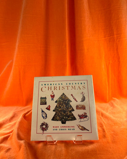 American Country Christmas by Mary Emmerling,Chris Mead