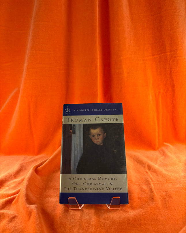 A Christmas Memory: One Christmas, and The Thanksgiving Visitor (Modern Library) by Truman Capote