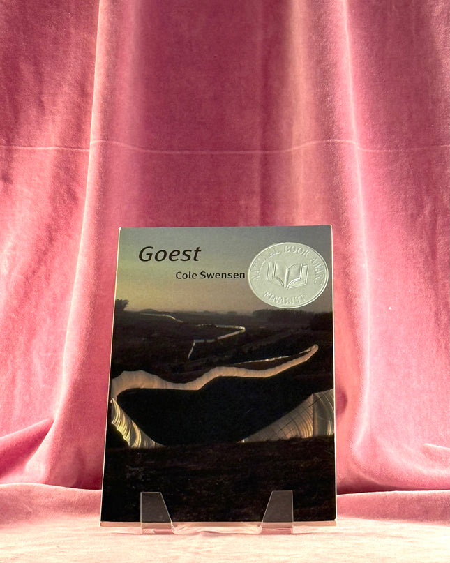 Goest by Cole Swensen