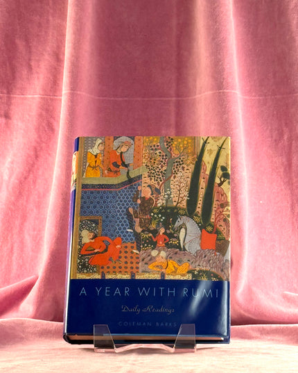 A Year with Rumi: Daily Readings - Coleman Barks