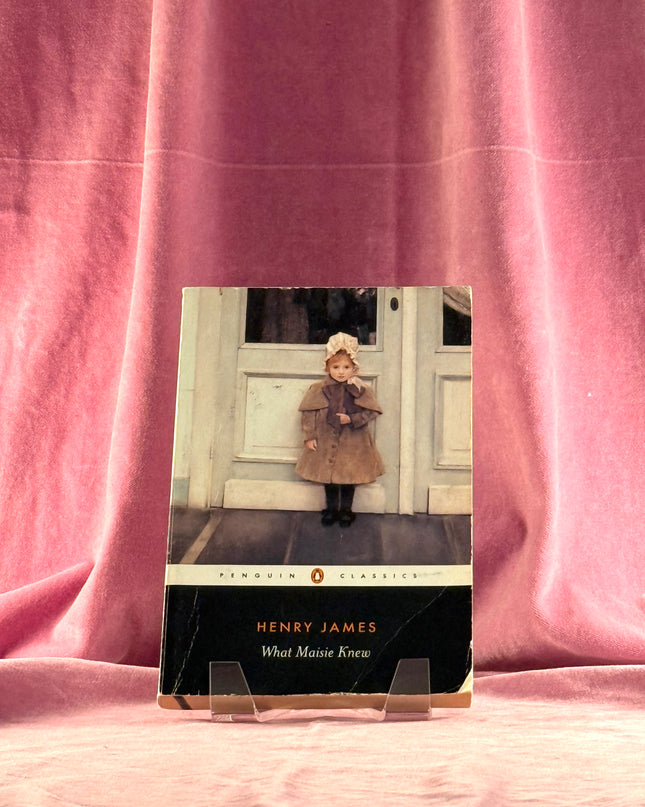 WHAT MAISIE KNEW (CLASSICS S.) by Henry James