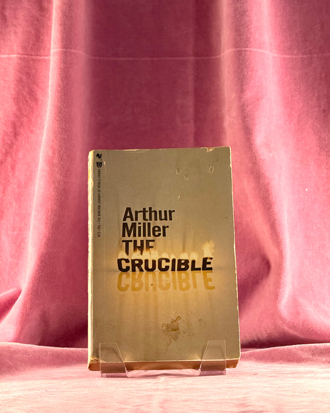 The Crucible - Arthur Miller