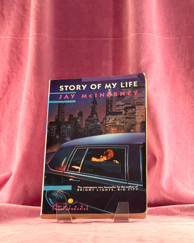 Story of My Life by Jay McInerney