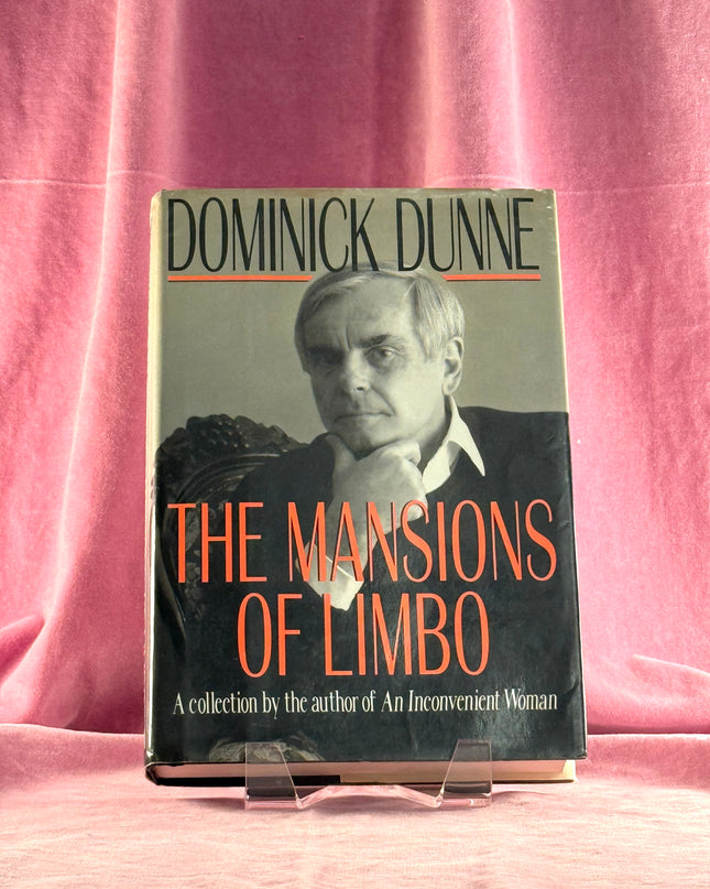 The Mansions of Limbo by Dominick Dunne