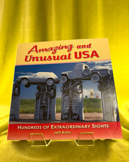 Amazing and Unusual USA - Jeff Bahr & Janet Friedman