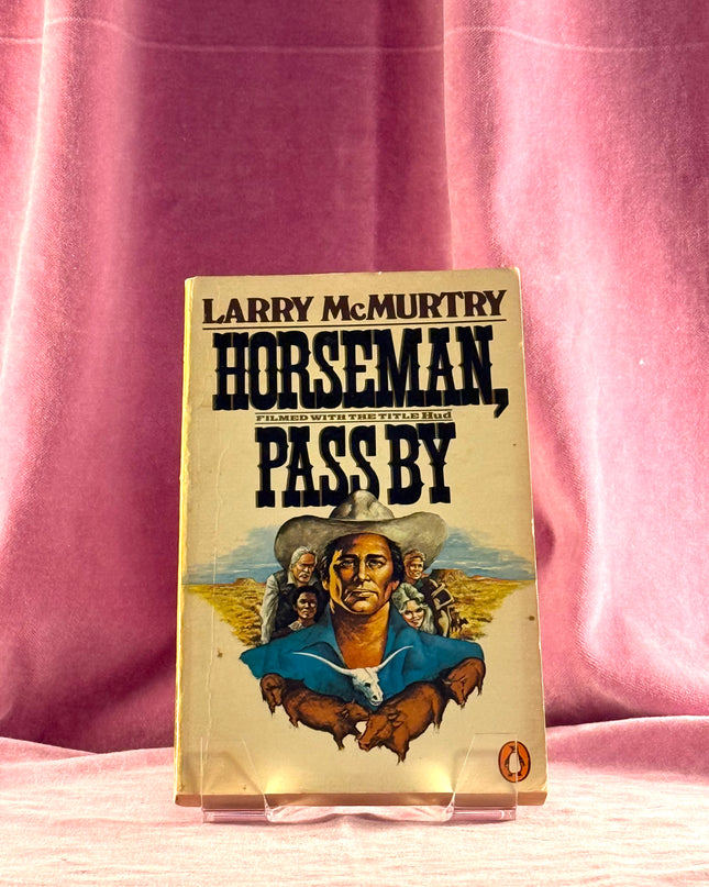 Horseman, Pass By