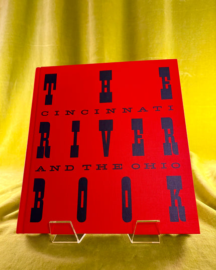 The Cincinnati and the Ohio River Book
