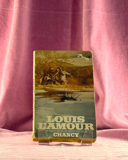 Chancy - Louis L'Amour