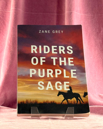 Riders of the Purple Sage by Zane Grey