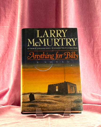 Anything for Billy by Larry McMurtry