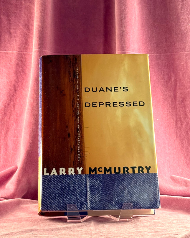 Duane's Depressed by Larry McMurtry