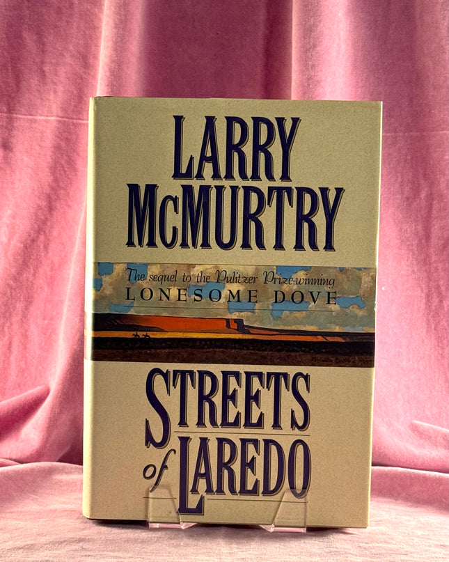 Streets of Laredo by Larry McMurtry