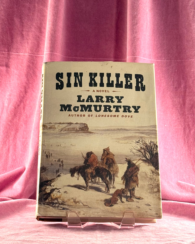 Sin Killer (The Berrybender Narratives) by Larry McMurtry