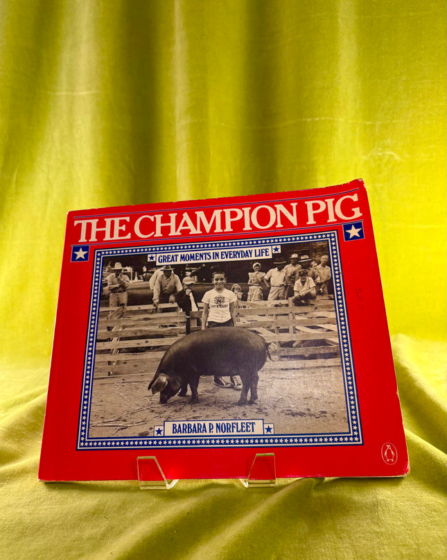 The Champion Pig