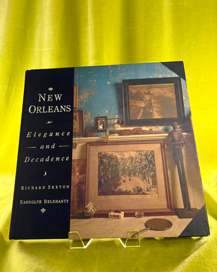 New Orleans - Elegance and Decadence