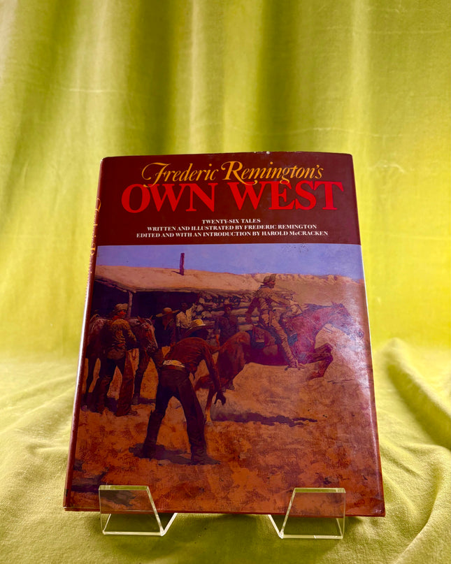 Frederic Remington's Own West