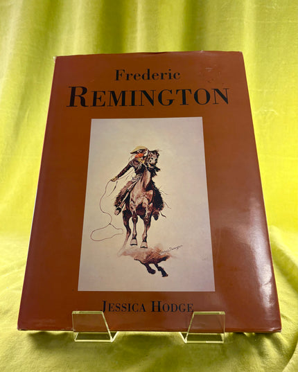 Frederic Remington - Jessica Hodge