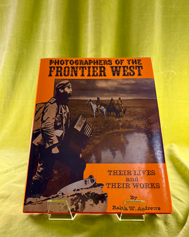 Photographers of the Frontier West