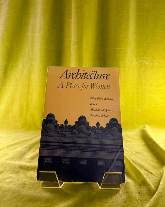 Architecture: A Place for Women