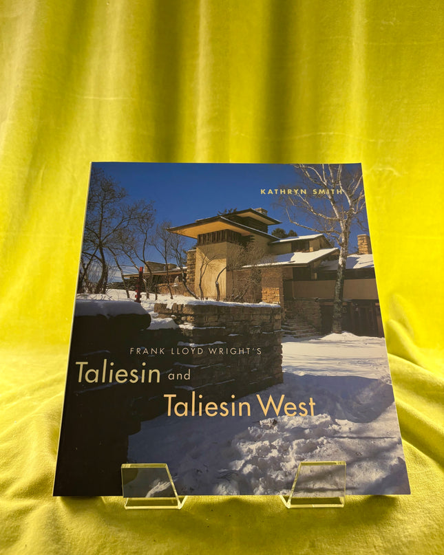 Taliesin and Taliesin West