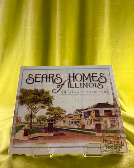 Sears Homes of Illinois - Rosemary Thornton