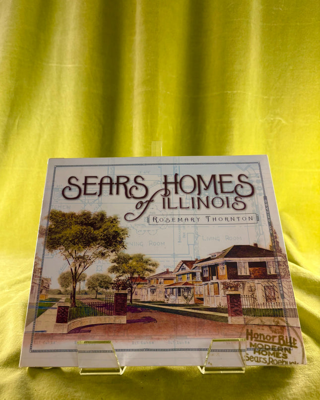 Sears Homes of Illinois - Rosemary Thornton