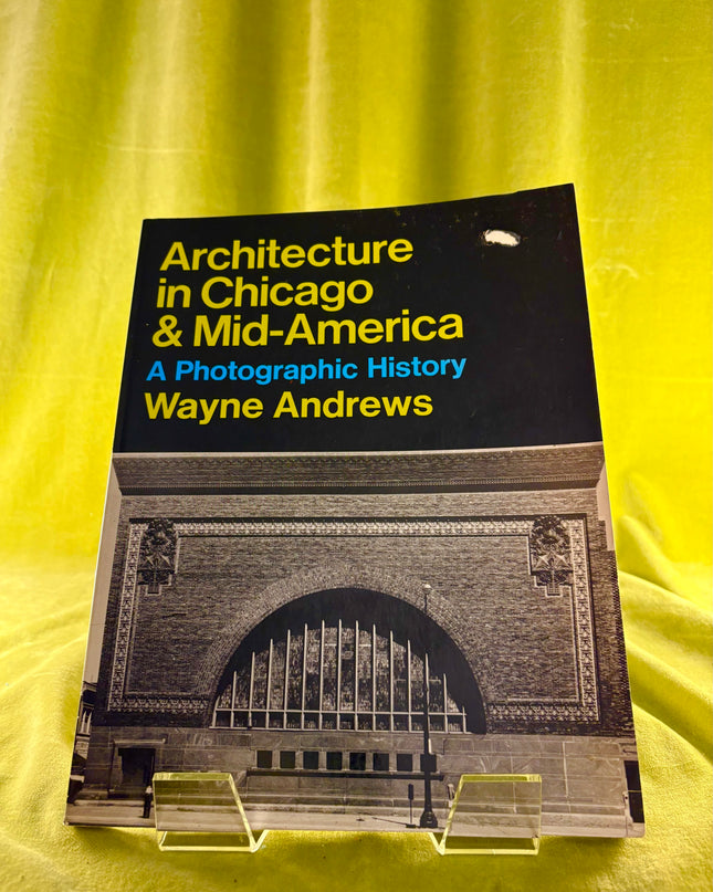 Architecture in Chicago & Mid-America