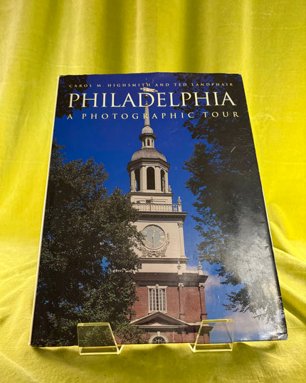 Philadelphia: A Photographic Tour