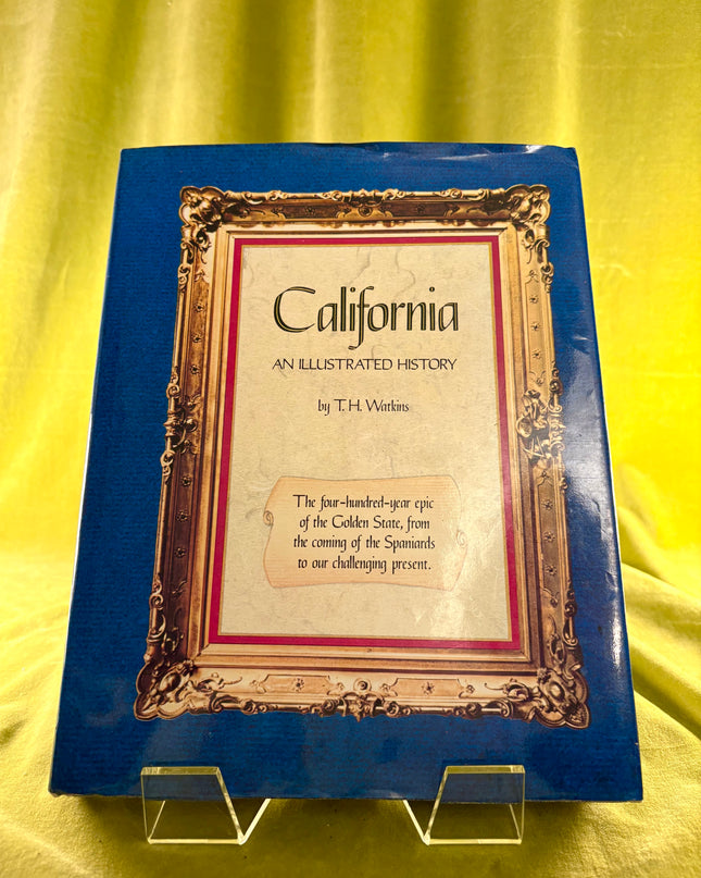 California: An Illustrated History
