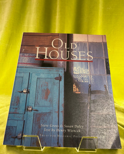 Old Houses - Susan Daley & Historic Trust for Preservation