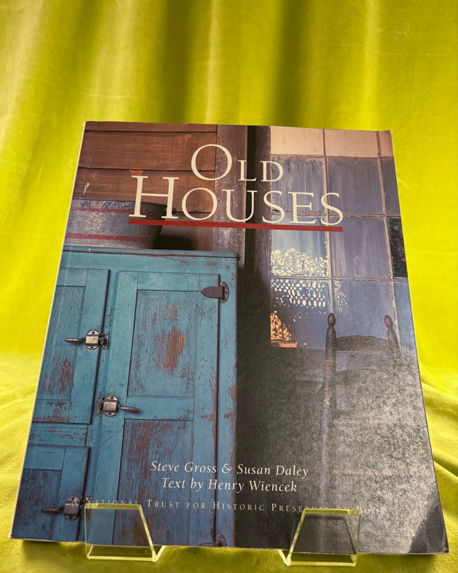 Old Houses - Susan Daley & Historic Trust for Preservation